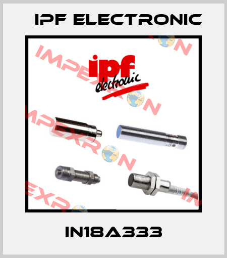 IN18A333 IPF Electronic
