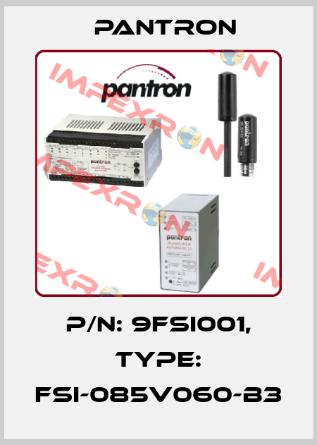 p/n: 9FSI001, Type: FSI-085V060-B3 Pantron
