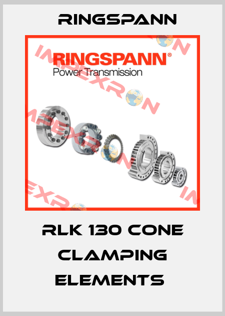 RLK 130 CONE CLAMPING ELEMENTS  Ringspann
