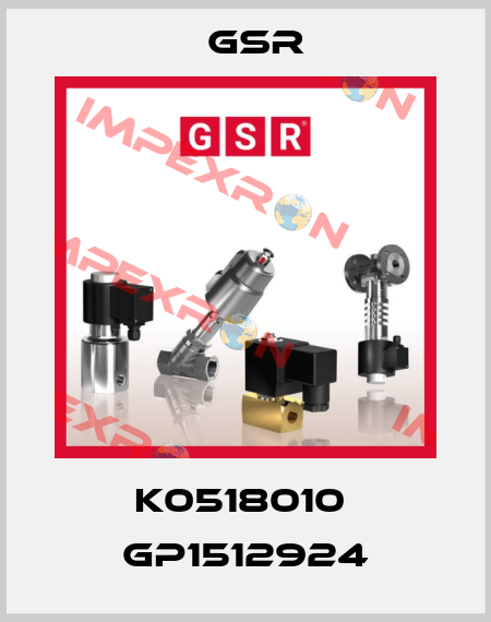 K0518010  GP1512924 GSR