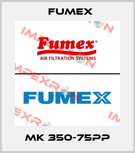 MK 350-75PP Fumex