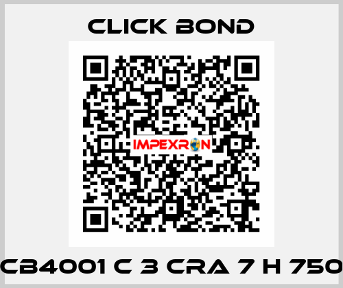 CB4001 C 3 CRA 7 H 750 Click Bond