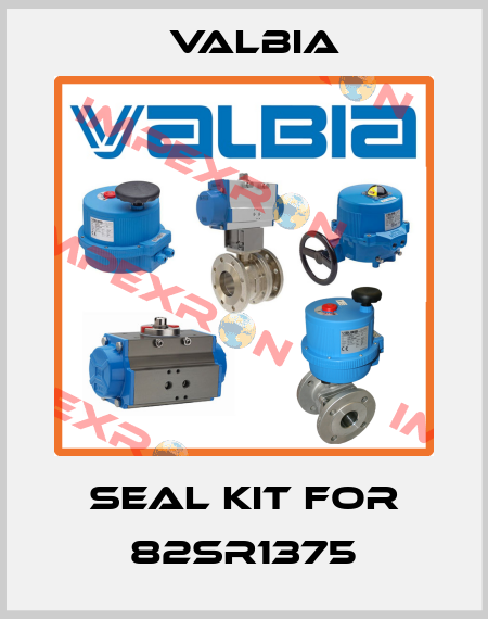 Seal kit for 82SR1375 Valbia