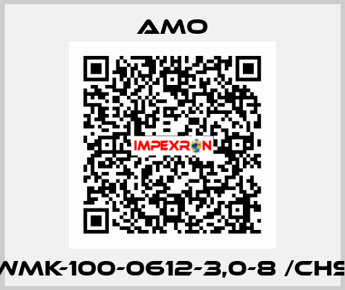 WMK-100-0612-3,0-8 /CHS Amo