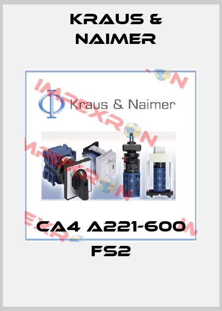 CA4 A221-600 FS2 Kraus & Naimer