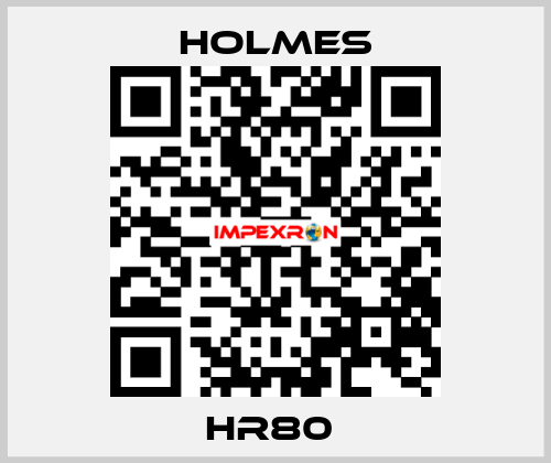 HR80  Holmes