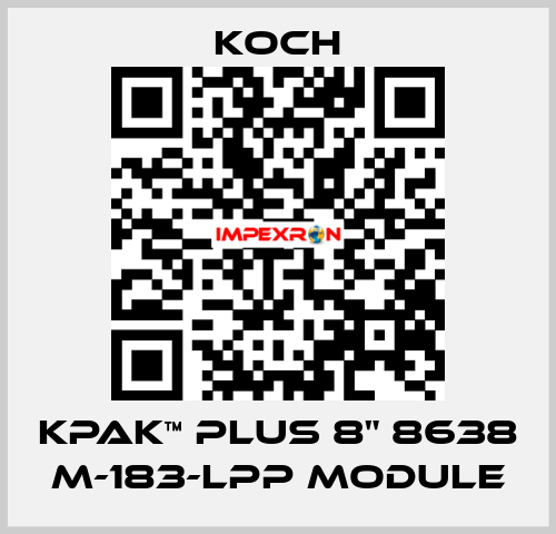 KPAK™ PLUS 8" 8638 M-183-LPP Module KOCH