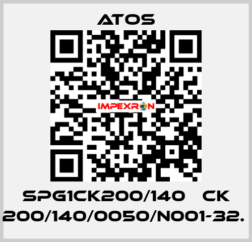 SPG1CK200/140   CK 200/140/0050/N001-32.  Atos