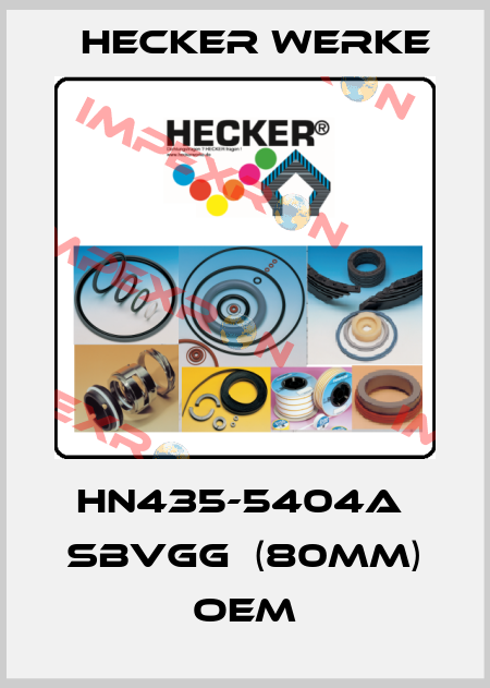 HN435-5404A  SBVGG  (80mm) OEM Hecker Werke