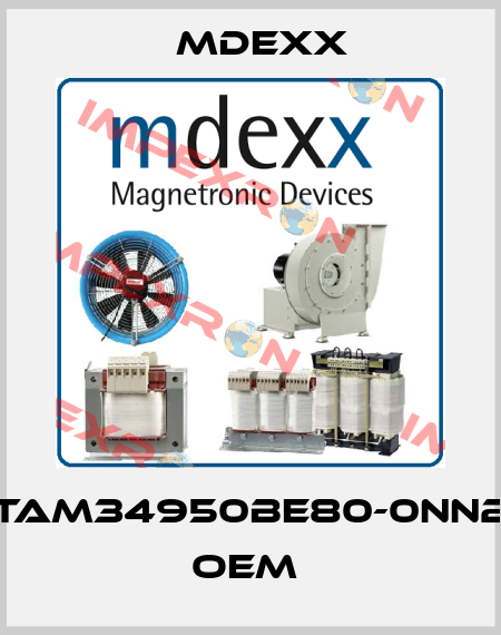 TAM34950BE80-0NN2        OEM  Mdexx