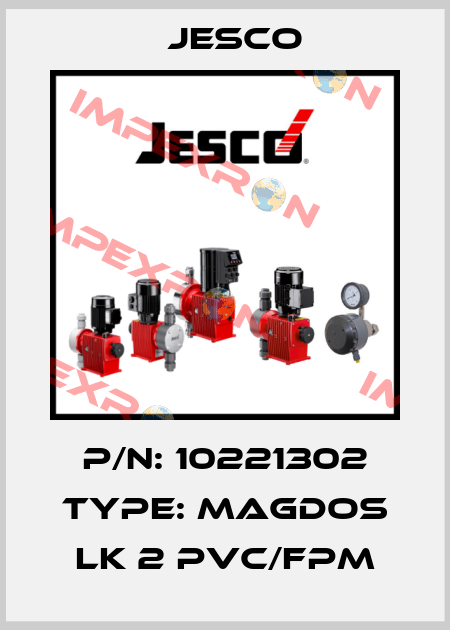 P/N: 10221302 Type: MAGDOS LK 2 PVC/FPM Jesco
