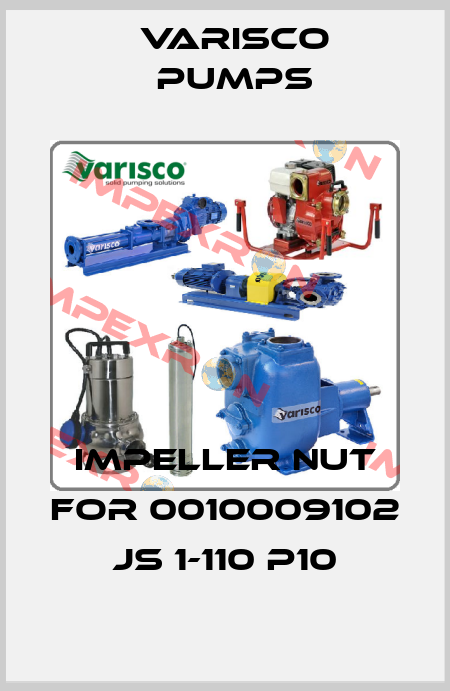 Impeller nut for 0010009102 JS 1-110 P10 Varisco pumps