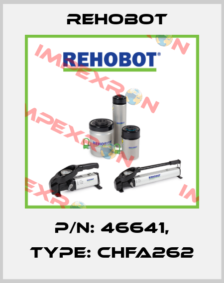 p/n: 46641, Type: CHFA262 Rehobot