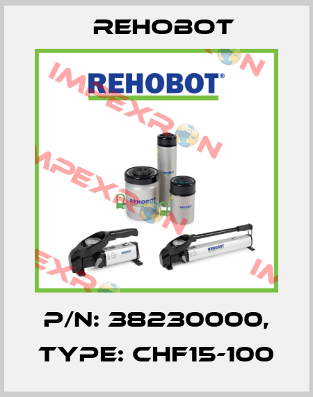 p/n: 38230000, Type: CHF15-100 Rehobot