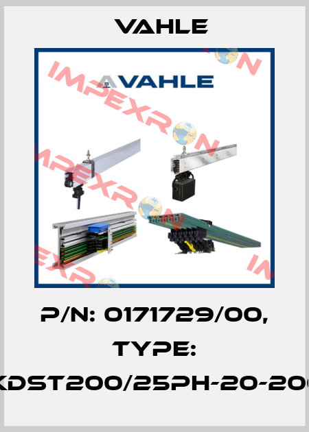 P/n: 0171729/00, Type: SA-KDST200/25PH-20-2000-H Vahle
