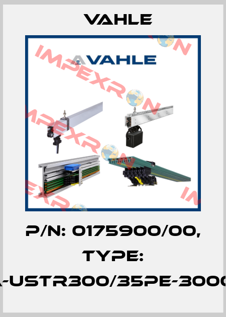 P/n: 0175900/00, Type: SA-USTR300/35PE-3000-H Vahle