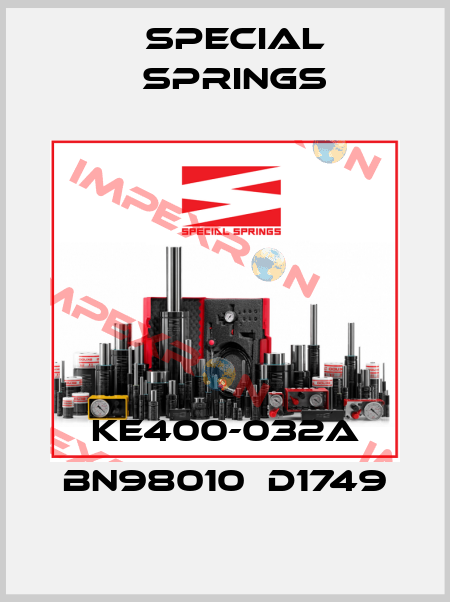 KE400-032A bn98010  D1749 Special Springs