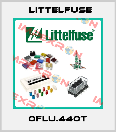 0FLU.440T Littelfuse