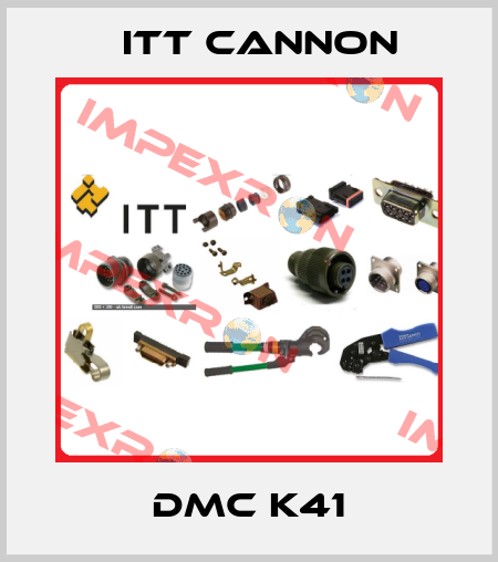 DMC K41 Itt Cannon