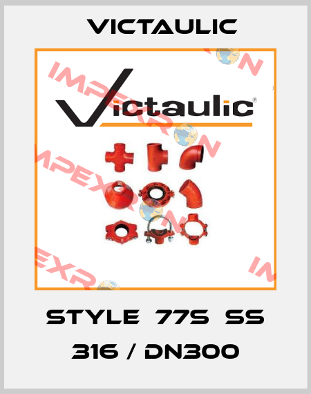 Style  77S  SS 316 / DN300 Victaulic