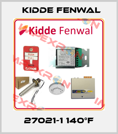 27021-1 140°F Kidde Fenwal