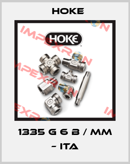 1335 G 6 B / MM – ITA Hoke
