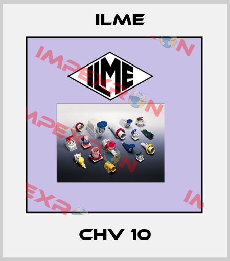 CHV 10 Ilme