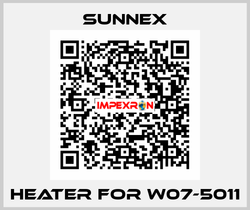 heater for W07-5011 Sunnex