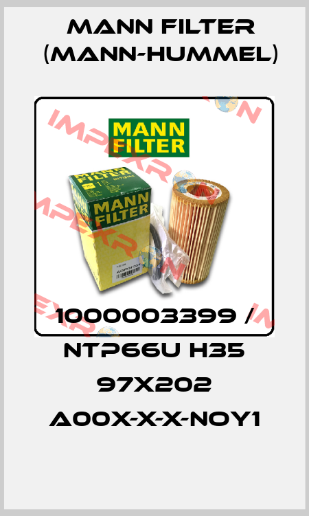 1000003399 / NTP66U H35 97x202 A00X-X-X-NOY1 Mann Filter (Mann-Hummel)