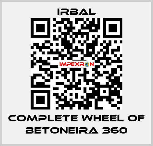 complete wheel of BETONEIRA 360 irbal