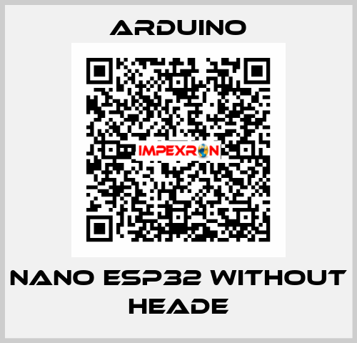 Nano ESP32 without heade Arduino