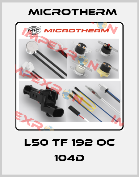 L50 TF 192 OC 104D Microtherm
