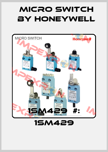 1SM429　#: 1SM429 Micro Switch by Honeywell
