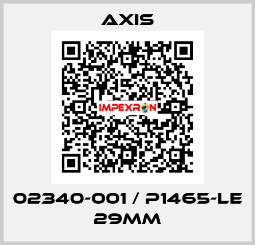 02340-001 / P1465-LE 29mm Axis