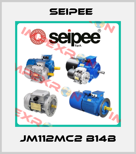 JM112MC2 B14B SEIPEE