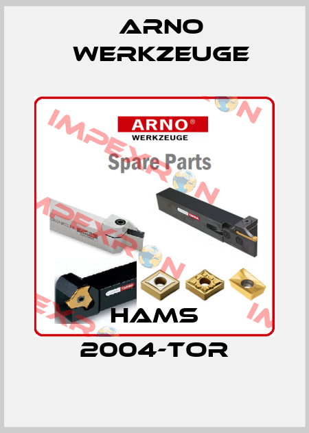 Hams 2004-TOR ARNO Werkzeuge