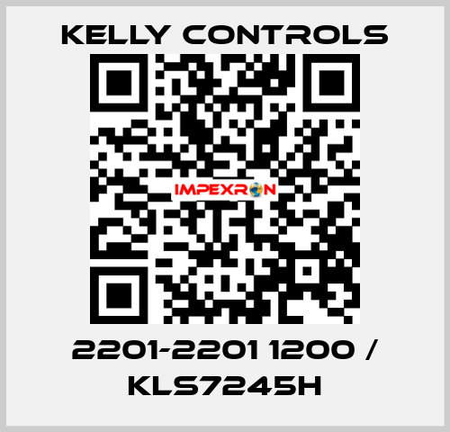 2201-2201 1200 / KLS7245H Kelly Controls