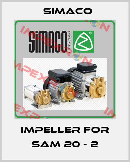 Impeller for SAM 20 - 2 Simaco