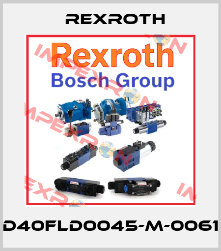 D40FLD0045-M-0061 Rexroth