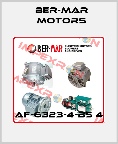 AF-6323-4-B5 4 Ber-Mar Motors