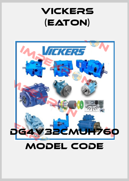 DG4V32CMUH760   Model Code Vickers (Eaton)