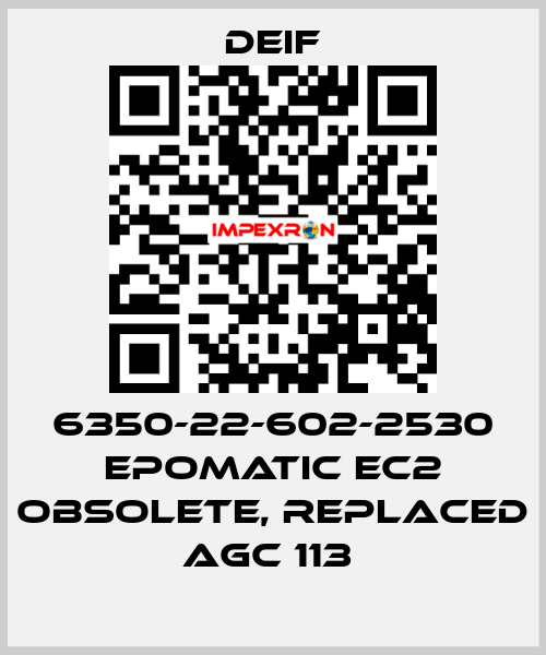 6350-22-602-2530 EPOMATIC EC2 OBSOLETE, REPLACED AGC 113  Deif