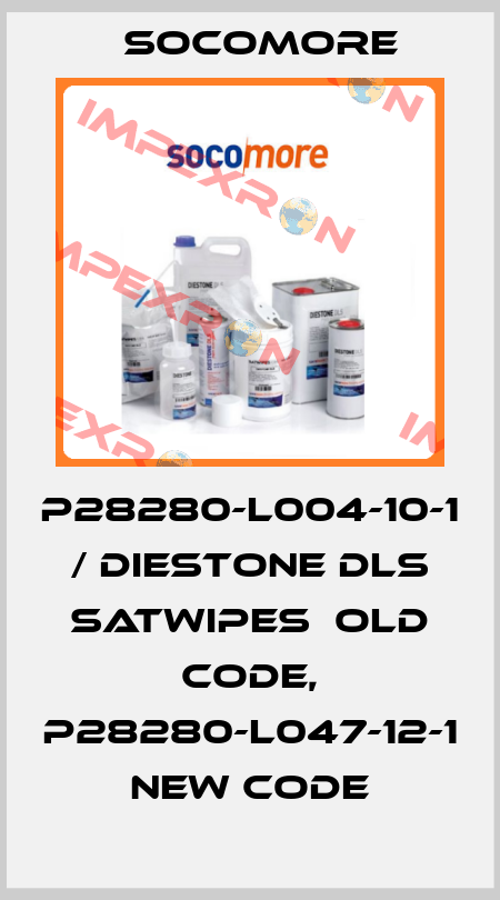 P28280-L004-10-1 / Diestone DLS Satwipes  old code, P28280-L047-12-1 new code Socomore