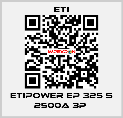 ETIPOWER EP 325 S 2500A 3P  Eti