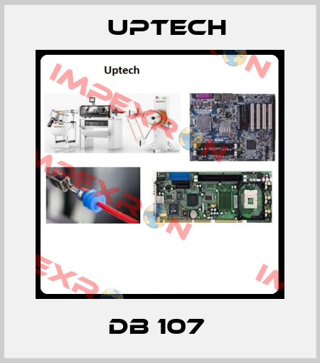 DB 107  Uptech