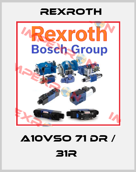 A10VSO 71 DR / 31R  Rexroth