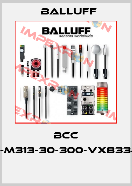 BCC M314-M313-30-300-VX8334-015  Balluff