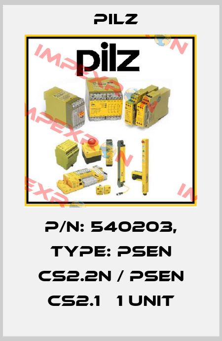 p/n: 540203, Type: PSEN cs2.2n / PSEN cs2.1   1 Unit Pilz
