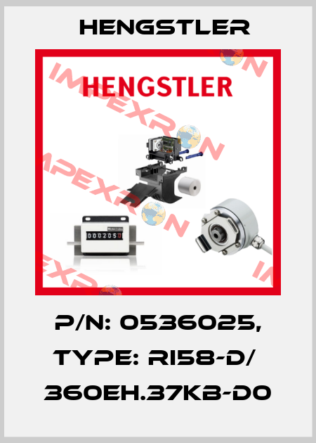 p/n: 0536025, Type: RI58-D/  360EH.37KB-D0 Hengstler