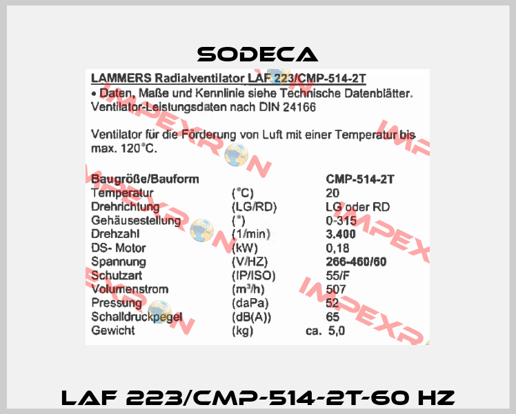 LAF 223/CMP-514-2T-60 HZ Sodeca